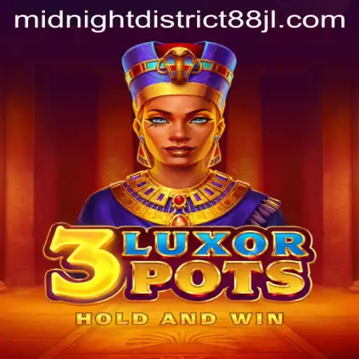 Discover the Allure of 3LuxorPots: A Journey into Midnight District 88